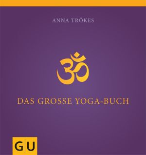 [GU 01] • Das große Yogabuch